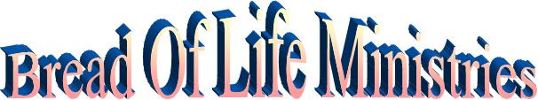 Bread of Life Ministries